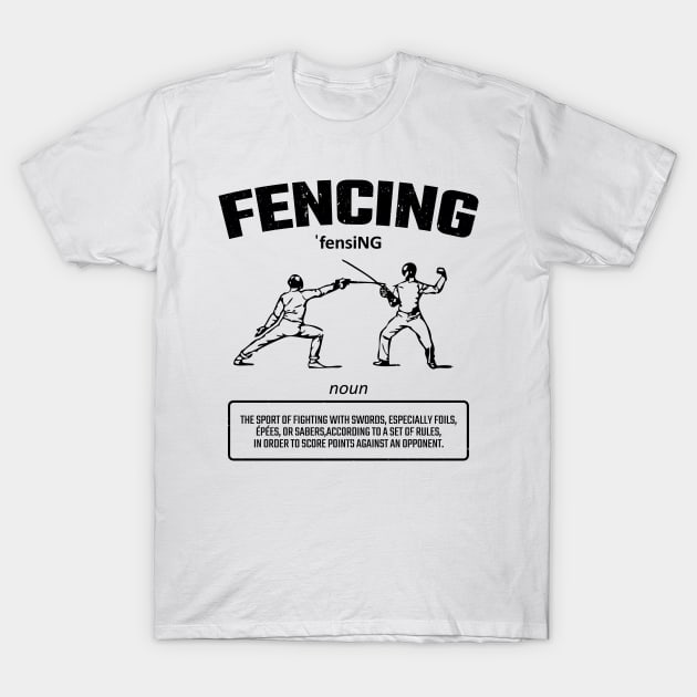 fencing T-Shirt by Ojo Dewe